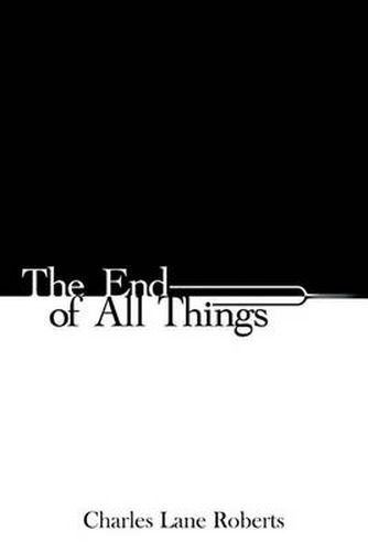 Cover image for The End of All Things