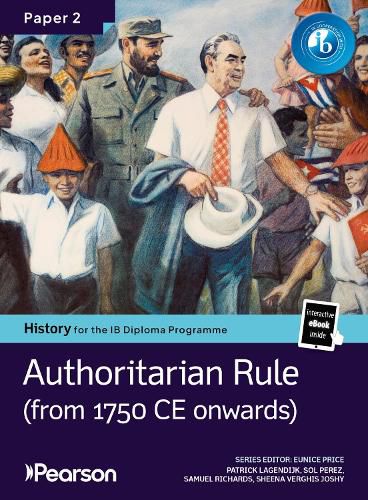Cover image for Pearson History for the IB Diploma Programme Paper 2 Authoritarian Rule bundle