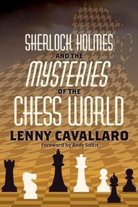 Cover image for Sherlock Holmes and the Mysteries of the Chess World