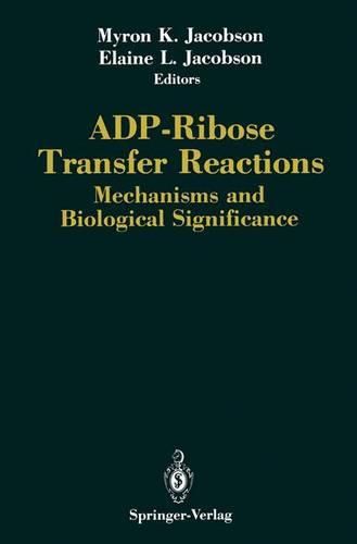 Cover image for ADP-Ribose Transfer Reactions: Mechanisms and Biological Significance