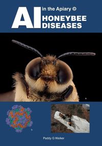 Cover image for AI in the Apiary (c) HONEYBEE DISEASES