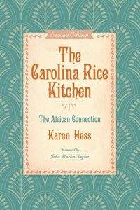 Cover image for The Carolina Rice Kitchen: The African Connection
