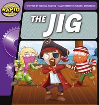 Cover image for Rapid Phonics Step 1: The Jig (Fiction)