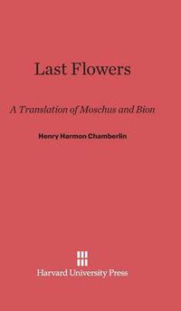 Cover image for Last Flowers