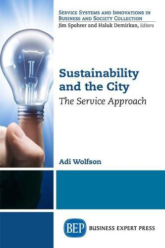 Sustainability and the City: The Service Approach