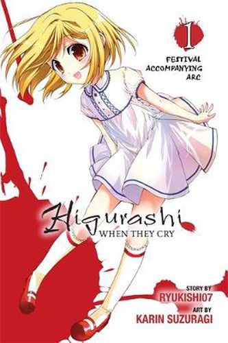 Cover image for Higurashi When They Cry: Festival Accompanying Arc, Vol. 1