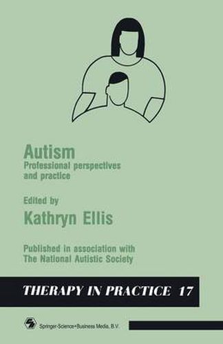 Cover image for Autism: Professional perspectives and practice