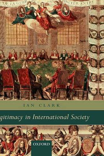 Cover image for Legitimacy in International Society