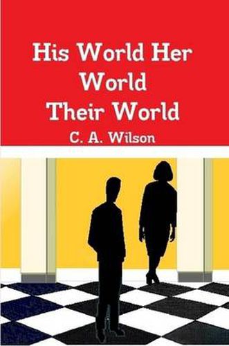 Cover image for His World Her World Their World