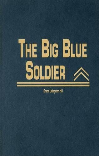 Cover image for The Big Blue Soldier