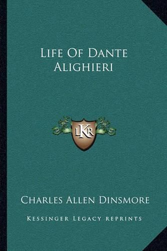 Life of Dante Alighieri