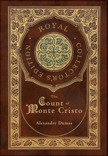 Cover image for The Count of Monte Cristo (Royal Collector's Edition) (Case Laminate Hardcover with Jacket)