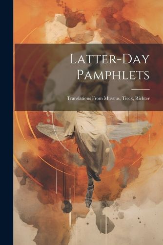Cover image for Latter-day Pamphlets