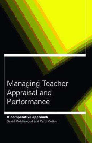 Cover image for Managing Teacher Appraisal and Performance