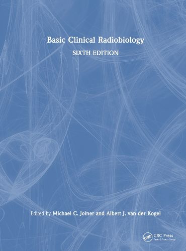 Basic Clinical Radiobiology