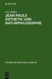 Cover image for Jean Pauls AEsthetik und Naturphilosophie