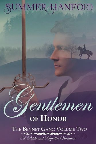 Cover image for Gentlemen of Honor - The Bennet Gang Volume Two