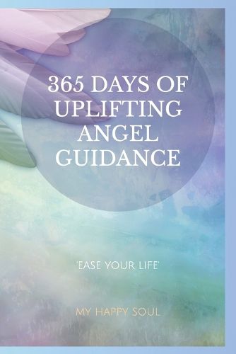 365 days of uplifting Angel guidance