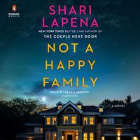 Cover image for Not a Happy Family: A Novel