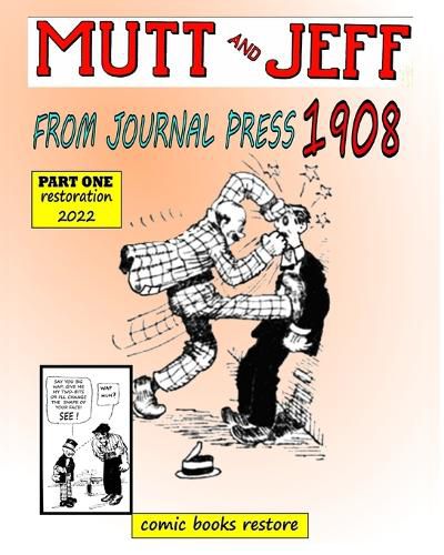Cover image for Mutt and Jeff, Year 1908 from Press Journal