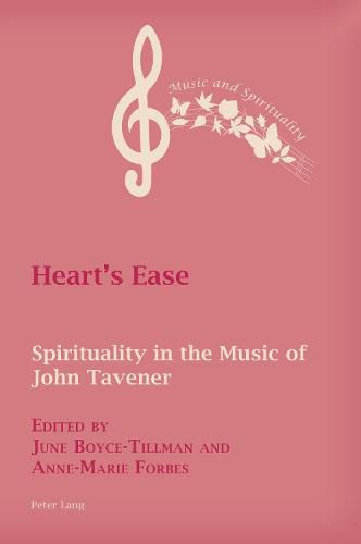 Cover image for Heart's Ease: Spirituality in the Music of John Tavener