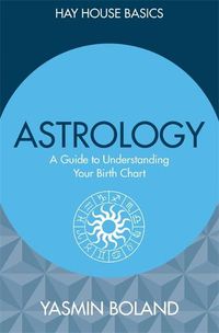 Cover image for Astrology: A Guide to Understanding Your Birth Chart