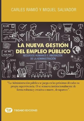 Cover image for La Nueva Gestion del Empleo Publico: Recursos Humanos E Innovacion de la Administracion