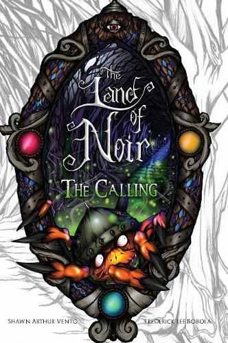 Cover image for The Land of Noir: Book I: The Calling