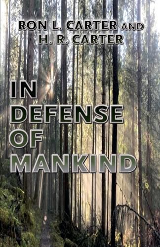 In Defense of Mankind