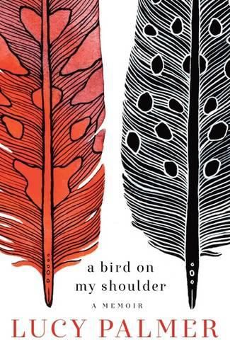 Cover image for Bird on My Shoulder: A Memoir