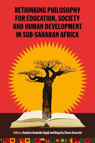 Cover image for Rethinking Philosophy for Education, Society and Human Development in Sub-Saharan Africa