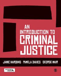 Cover image for An Introduction to Criminal Justice