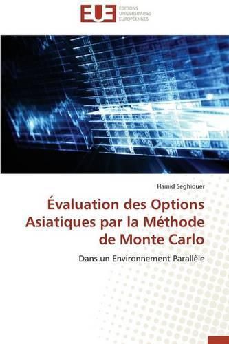 Cover image for  valuation Des Options Asiatiques Par La M thode de Monte Carlo