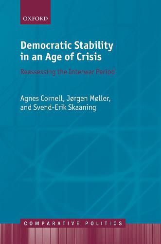 Cover image for Democratic Stability in an Age of Crisis: Reassessing the Interwar period