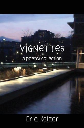 Cover image for Vignettes: a poetry collection