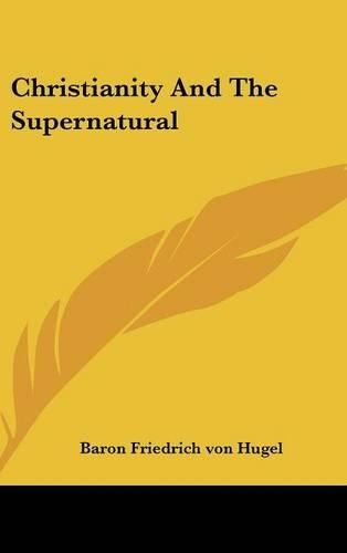 Cover image for Christianity and the Supernatural