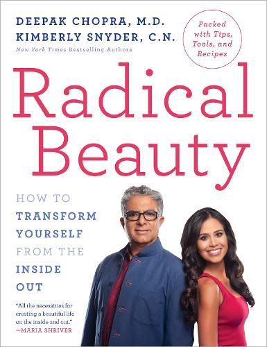 Cover image for Radical Beauty: How to Transform Yourself from the Inside Out