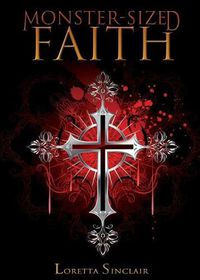 Cover image for Monster-Sized Faith: Devotions for Fantasy Lovers