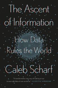 Cover image for The Ascent Of Information