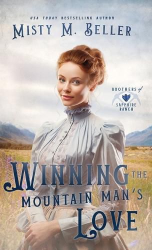 Cover image for Winning the Mountain Man's Love