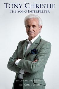 Cover image for Tony Christie: The Song Interpreter