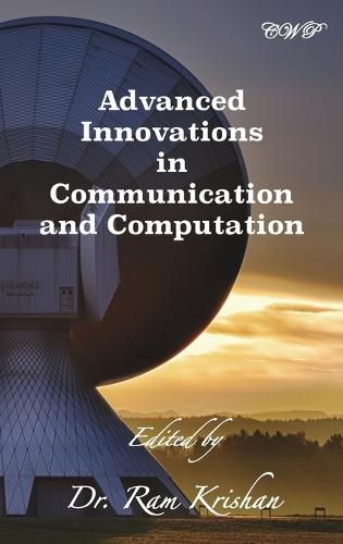 Cover image for Advanced Innovations in Communication and Computation
