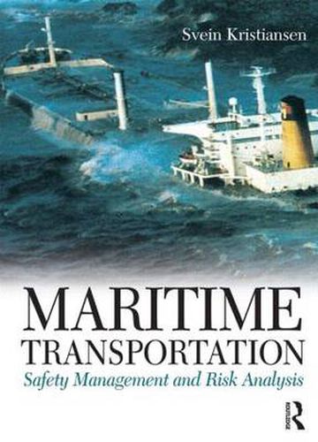 Cover image for Maritime Transportation: Safety Management and Risk Analysis: Safety Management and Risk Analysis