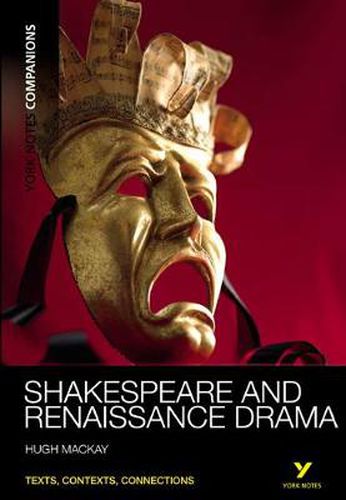 Cover image for York Notes Companions: Shakespeare and Renaissance Drama