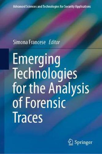 Cover image for Emerging Technologies for the Analysis of Forensic Traces