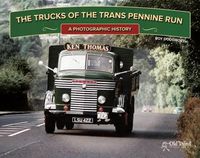Cover image for The Trucks of the Trans Pennine Run