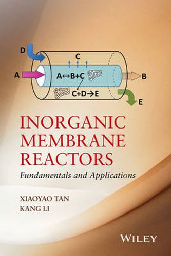 Cover image for Inorganic Membrane Reactors: Fundamentals and Applications