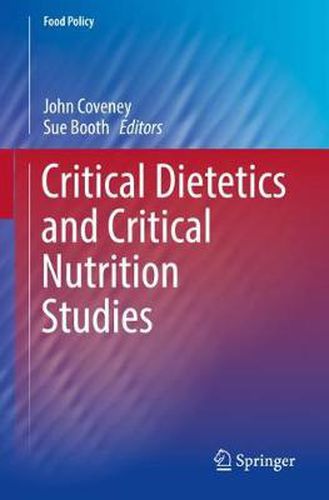 Cover image for Critical Dietetics and Critical Nutrition Studies