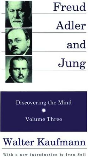 Cover image for Freud, Alder, and Jung: Discovering the Mind