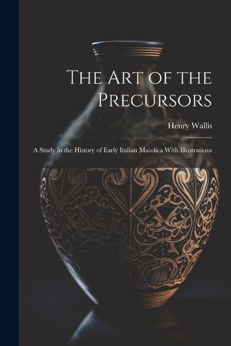 Cover image for The Art of the Precursors